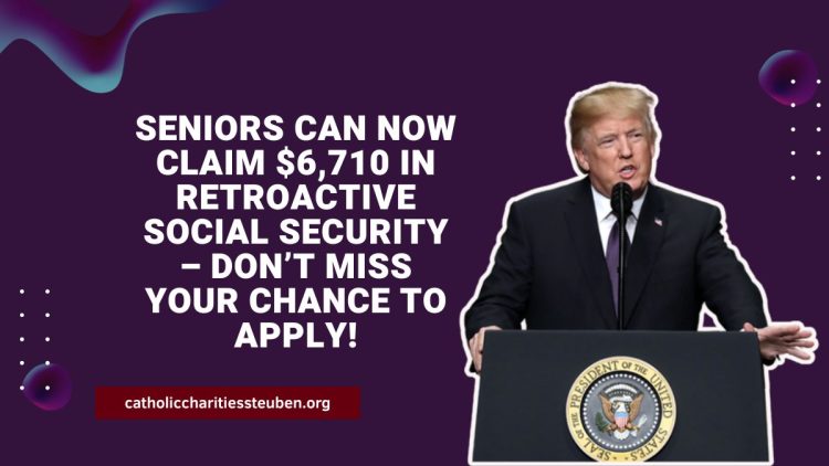 Seniors Can Now Claim $6,710 In Retroactive Social Security – Don’t Miss Your Chance To Apply!